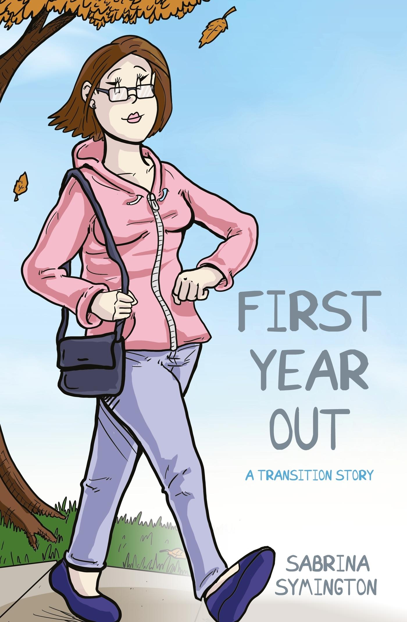 Cover: 9781839977725 | First Year Out | A Transition Story | Sabrina Symington | Taschenbuch