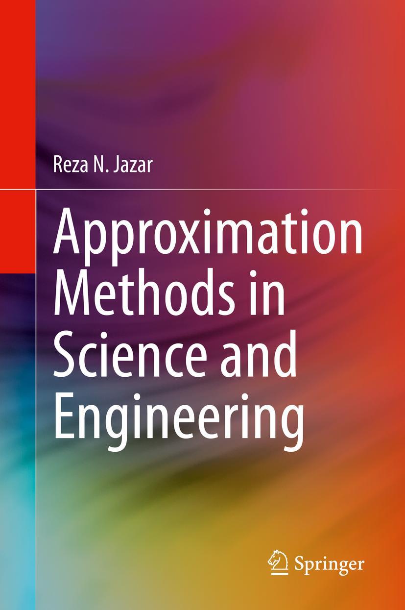 Cover: 9781071604786 | Approximation Methods in Science and Engineering | Reza N. Jazar | xvi