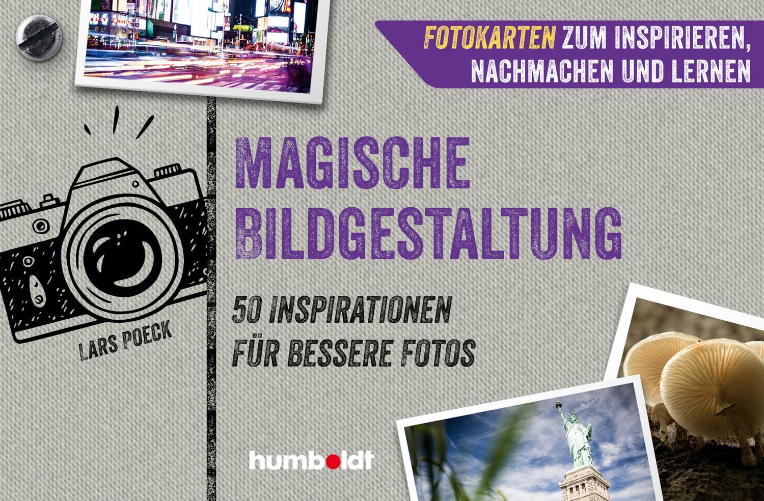 Cover: 9783842655560 | Fotokarten. Magische Bildgestaltung | Lars Poeck | Buch | Deutsch