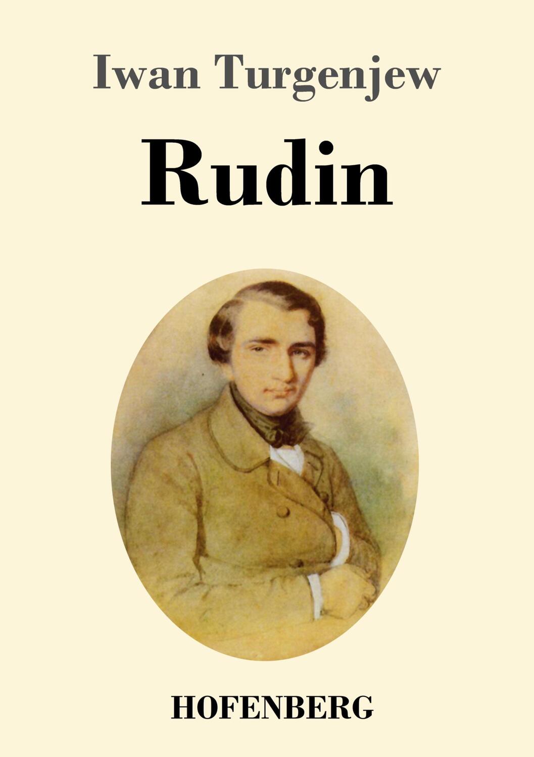 Cover: 9783743729117 | Rudin | Roman | Iwan Turgenjew | Taschenbuch | Paperback | 136 S.