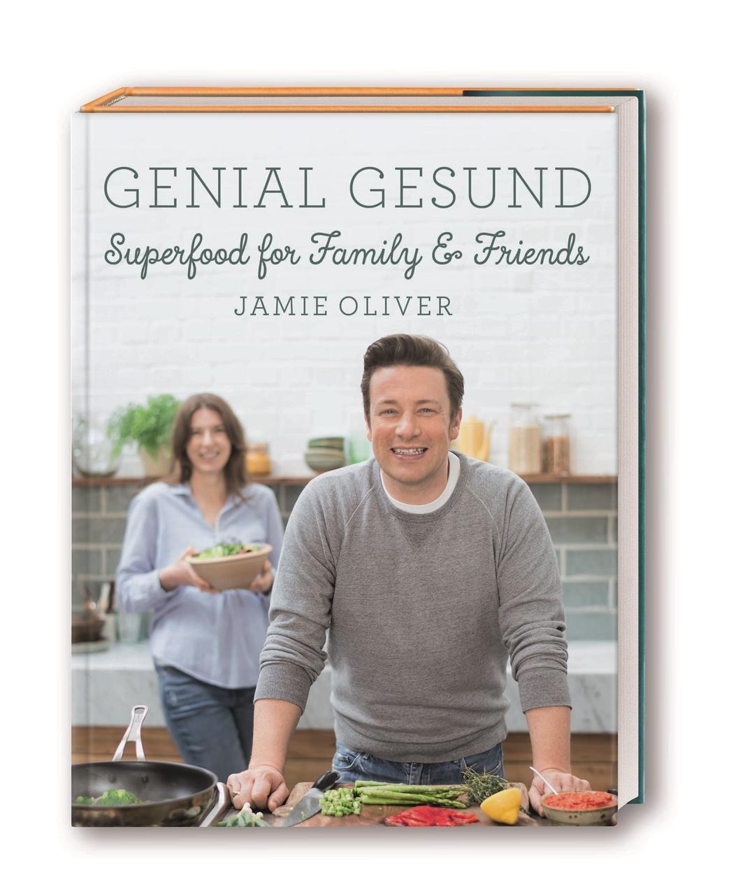 Cover: 9783831031597 | Genial gesund | Superfood for Family &amp; Friends | Jamie Oliver | Buch