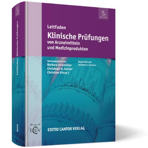 Cover: 9783871934858 | Leitfaden Klinische Prüfungen von Arzneimitteln und Medizinprodukten