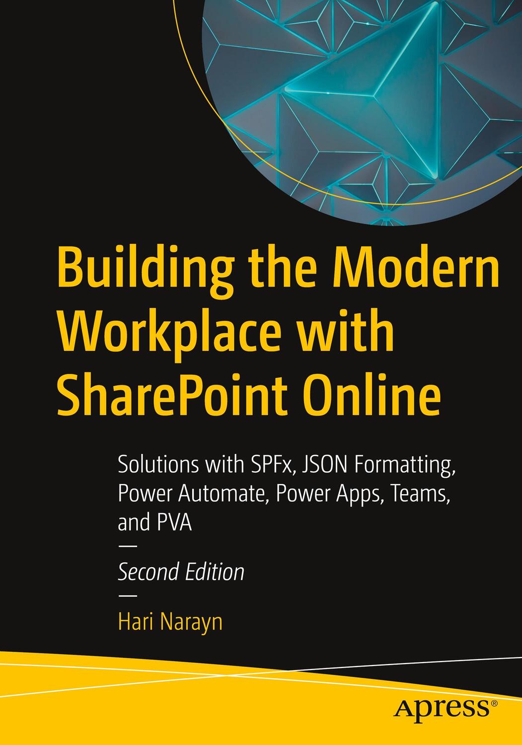 Cover: 9781484297254 | Building the Modern Workplace with SharePoint Online | Hari Narayn