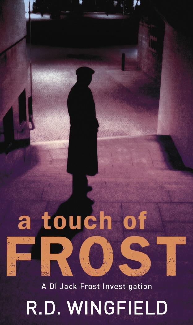 Cover: 9780552145558 | A Touch Of Frost | (DI Jack Frost Book 2) | R D Wingfield | Buch