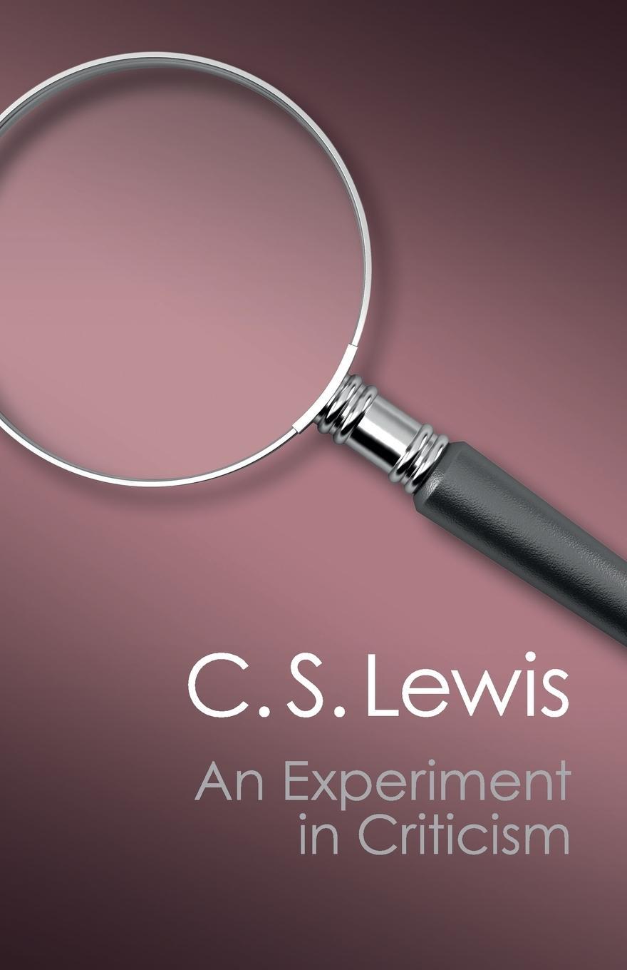 Cover: 9781107604728 | An Experiment in Criticism (Canto Classics) | C. S. Lewis | Buch