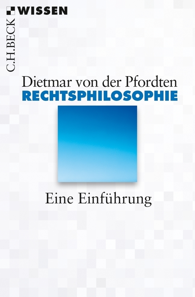 Cover: 9783406644849 | Rechtsphilosophie | Eine Einführung | Dietmar von der Pfordten | Buch