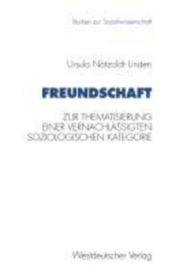 Cover: 9783531125510 | Freundschaft | Ursula Nötzoldt-Linden | Taschenbuch | Paperback | 1994