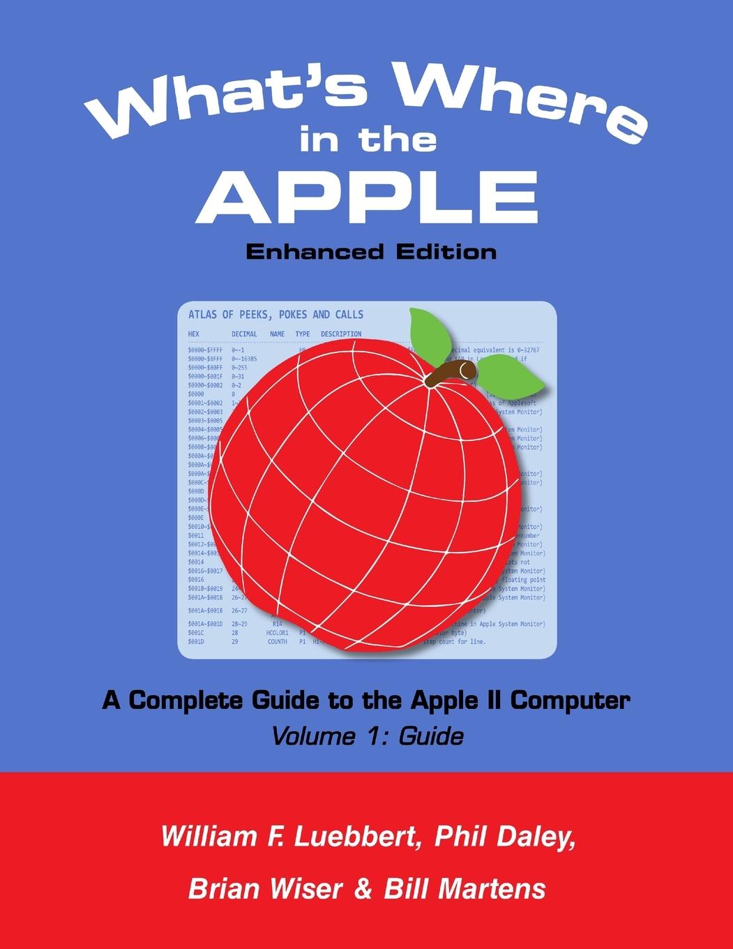 Cover: 9781716405273 | What's Where in the APPLE - Enhanced Edition | Volume 1 - The Guide