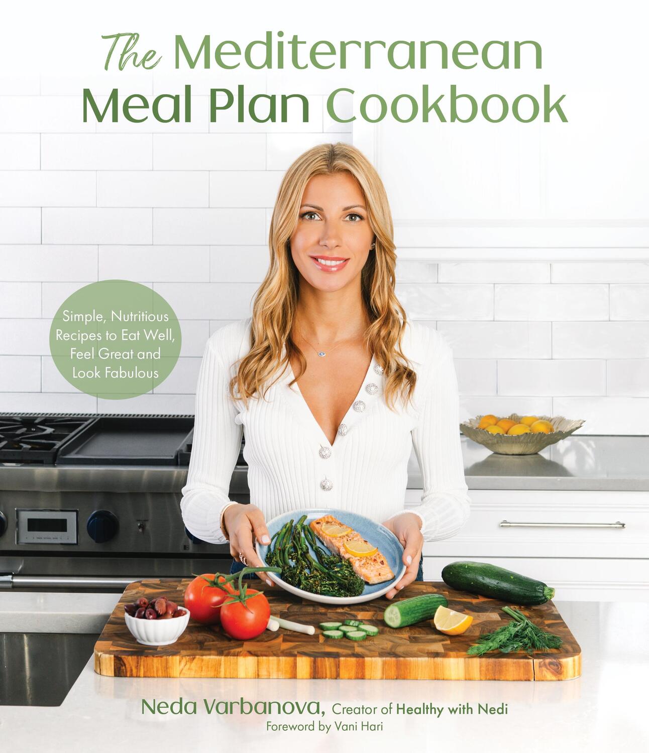 Cover: 9781645676874 | The Mediterranean Meal Plan Cookbook | Neda Varbanova | Taschenbuch