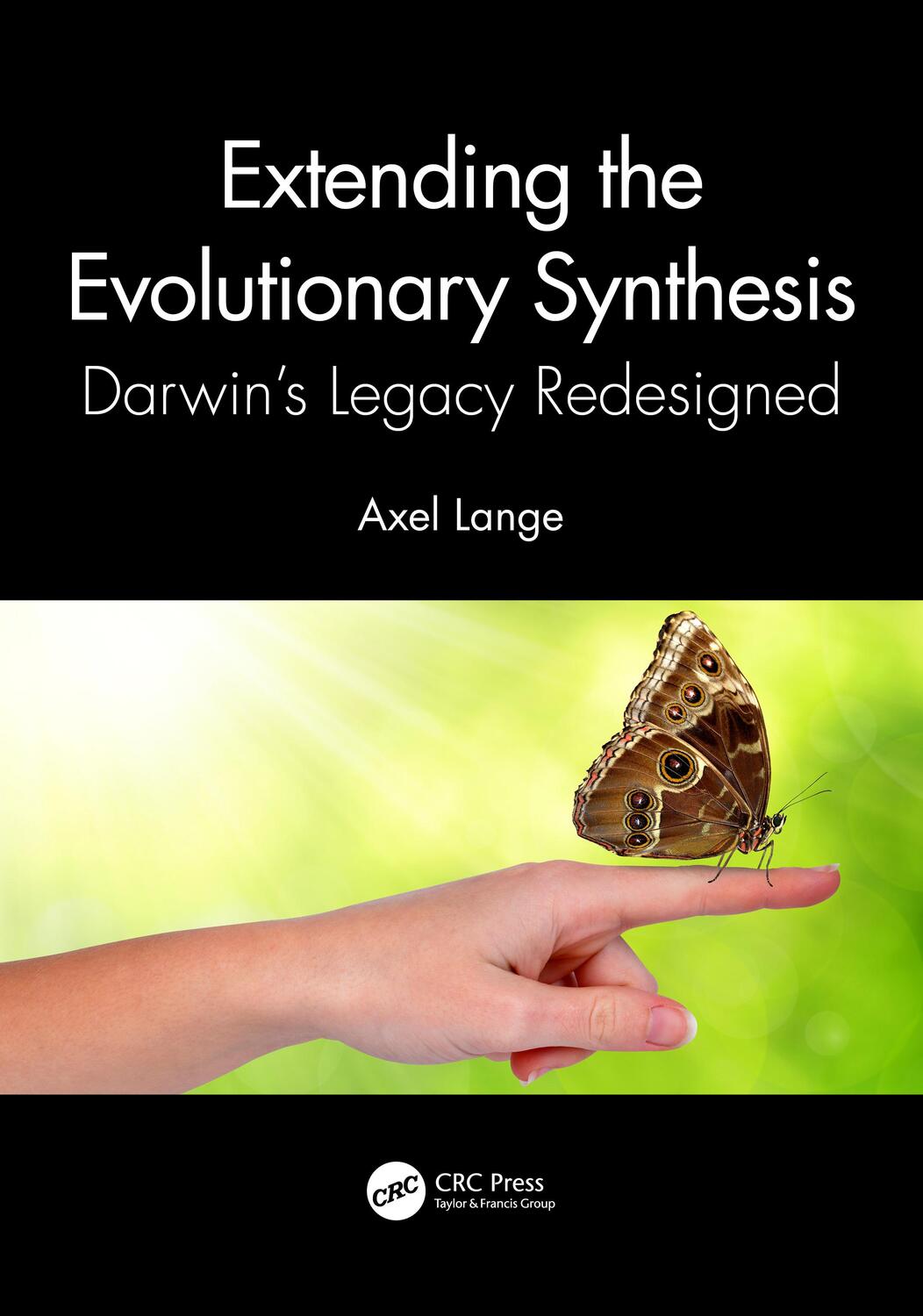 Cover: 9781032376899 | Extending the Evolutionary Synthesis | Darwin's Legacy Redesigned
