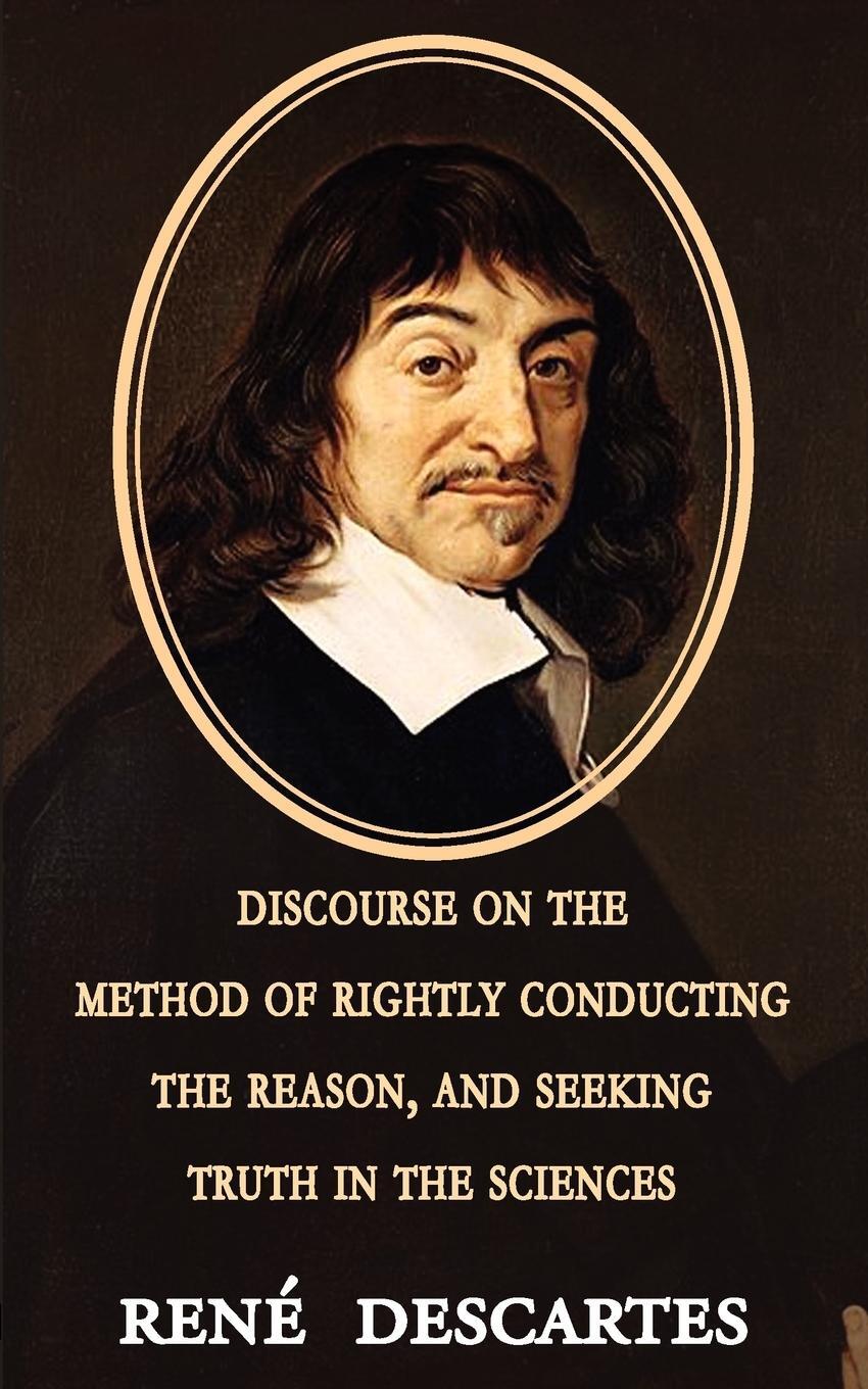 Cover: 9781604503067 | Discourse on the Method of Rightly Conducting the Reason, and...