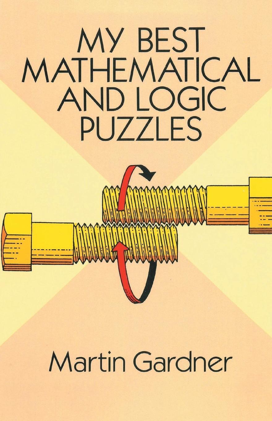 Cover: 9781684113729 | My Best Mathematical and Logic Puzzles | Martin Gardner | Taschenbuch