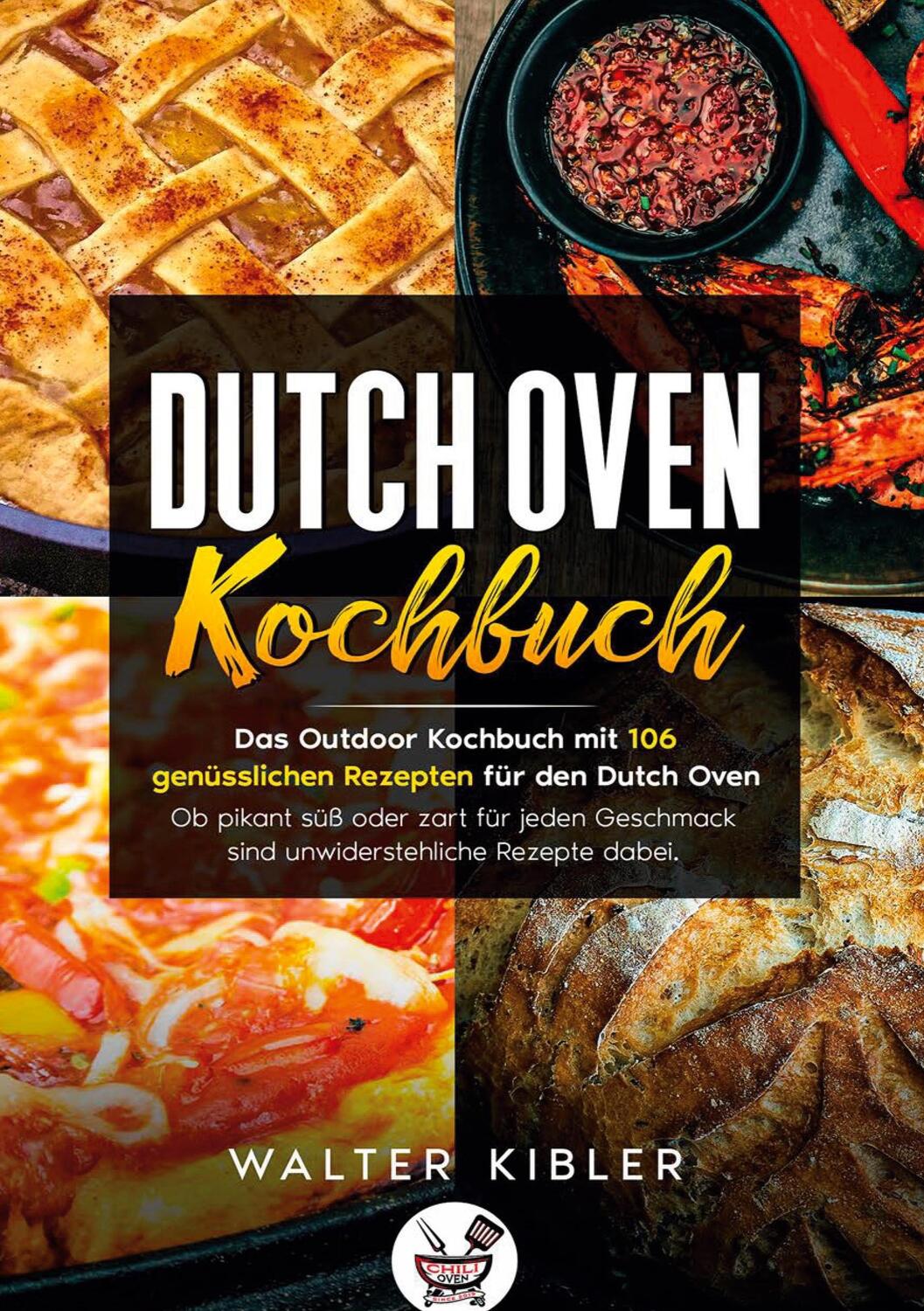 Cover: 9783740771133 | Dutch Oven Kochbuch | Walter Kibler | Taschenbuch | TWENTYSIX