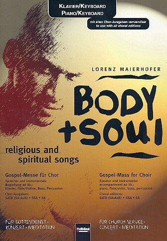 Cover: 9790500224396 | Body and Soul. Religious and Spiritual Songs | Lorenz Maierhofer