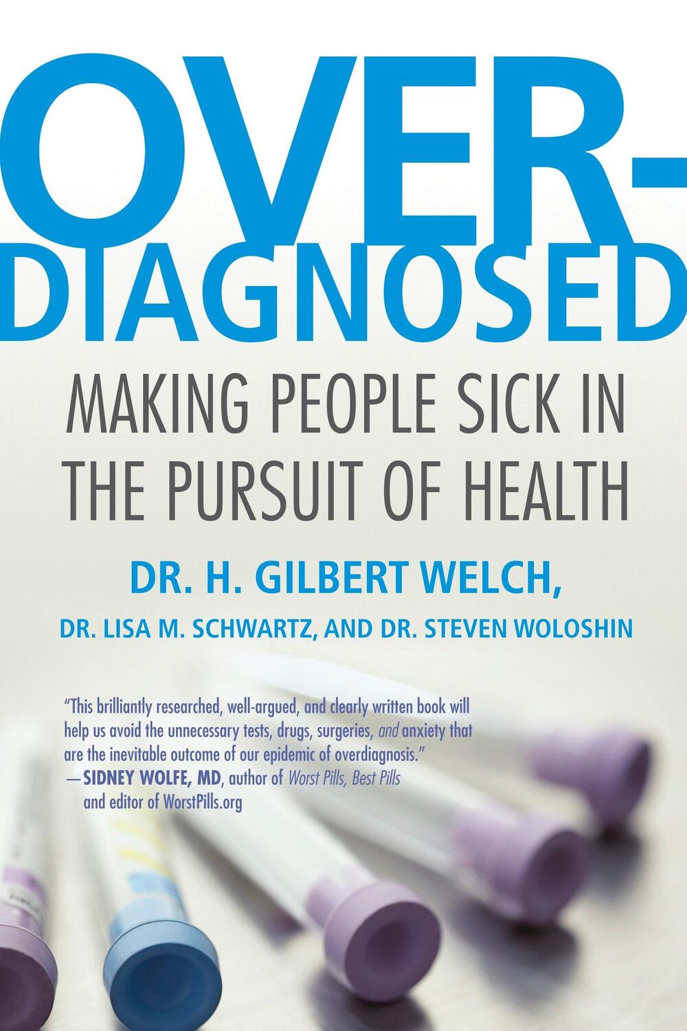 Cover: 9780807021996 | Overdiagnosed: Making People Sick in the Pursuit of Health | Buch