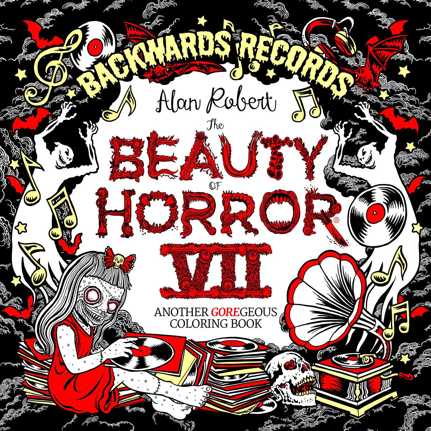 Cover: 9798887241630 | The Beauty of Horror 7: Backwards Records Coloring Book | Alan Robert