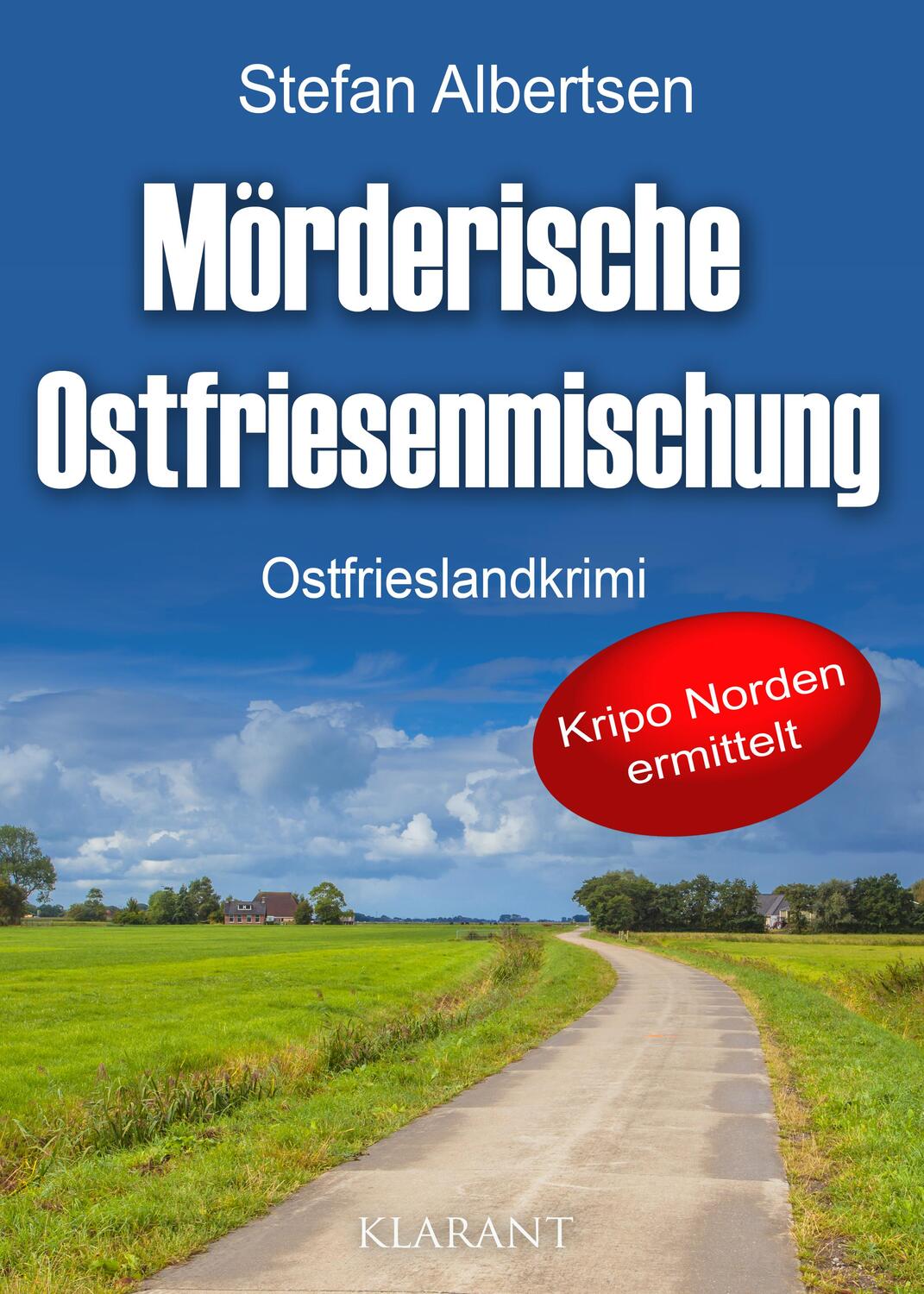 Cover: 9783965868502 | Mörderische Ostfriesenmischung. Ostfrieslandkrimi | Stefan Albertsen