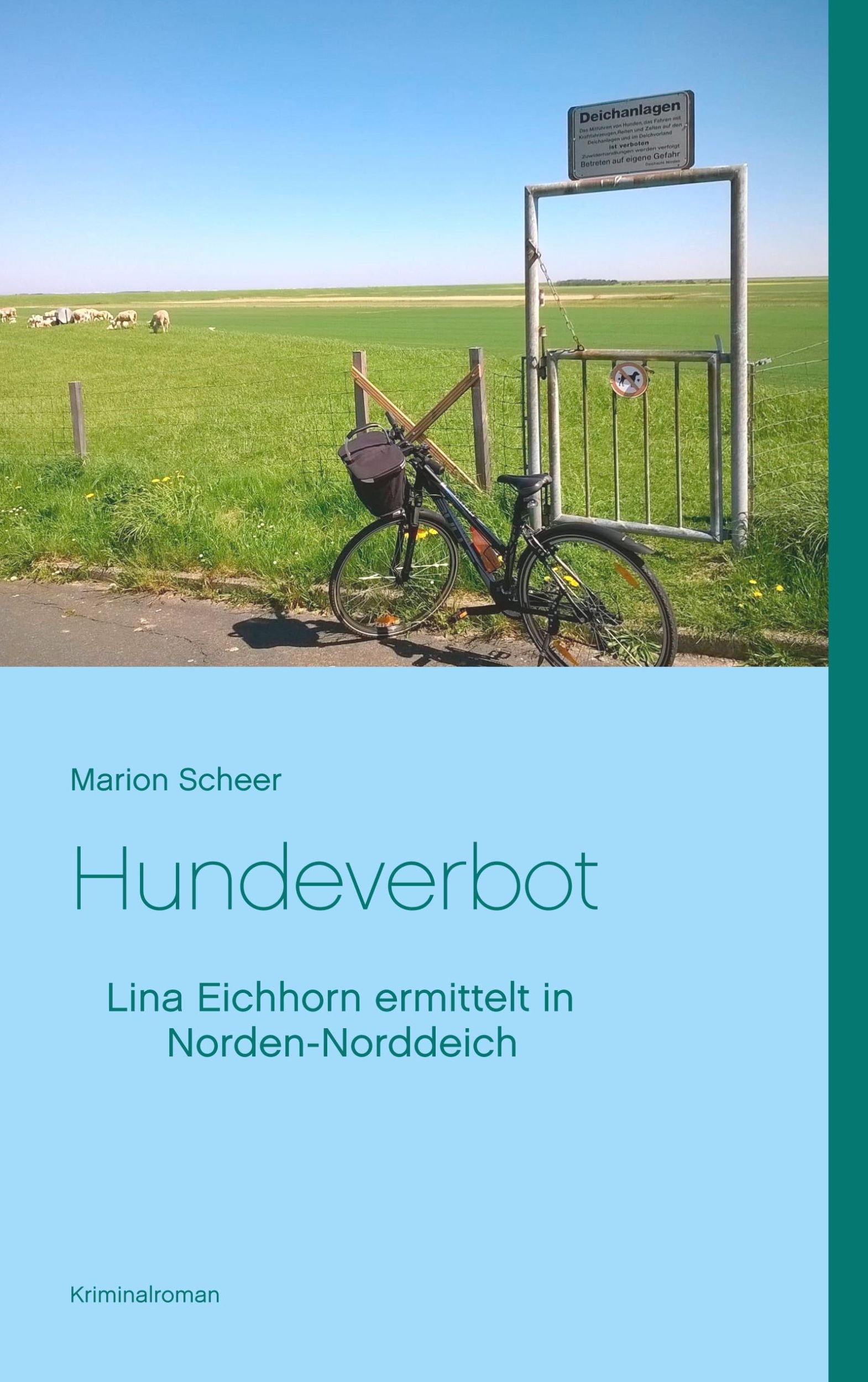 Cover: 9783748193562 | Hundeverbot | Lina Eichhorn ermittelt in Norden-Norddeich | Scheer