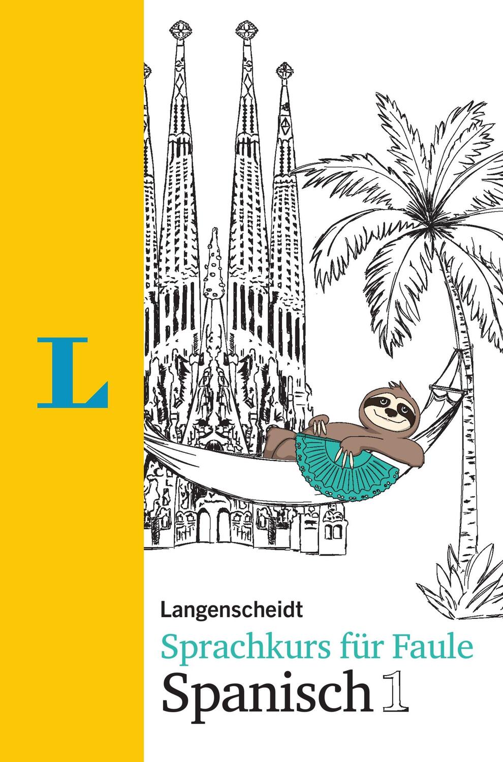 Cover: 9783125631489 | Langenscheidt Sprachkurs für Faule Spanisch 1 - Buch und MP3-Download