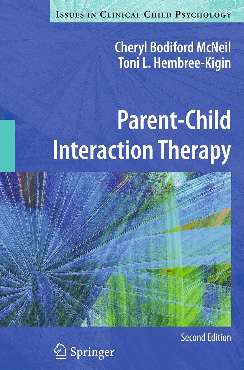 Cover: 9781441995759 | Parent-Child Interaction Therapy | Toni L. Hembree-Kigin (u. a.)