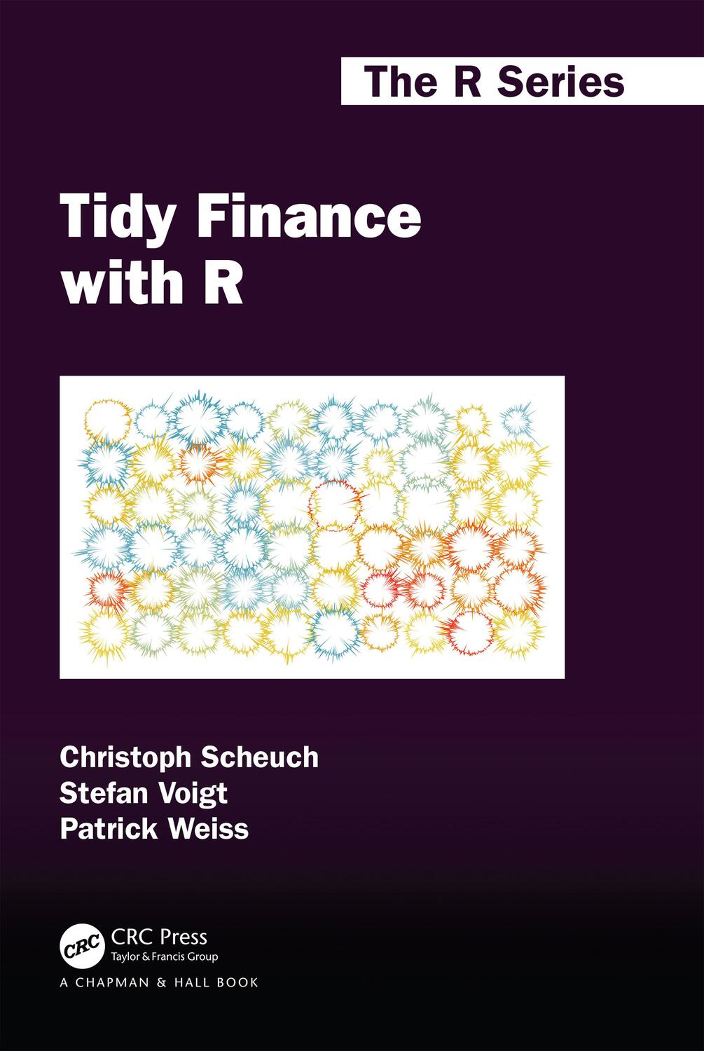 Cover: 9781032389349 | Tidy Finance with R | Christoph Scheuch (u. a.) | Taschenbuch | 2023