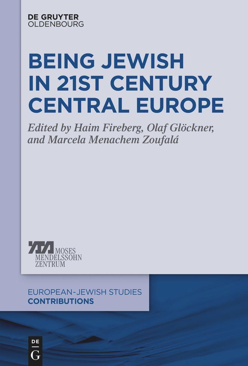 Cover: 9783110991499 | Being Jewish in 21st Century Central Europe | Haim Fireberg (u. a.)
