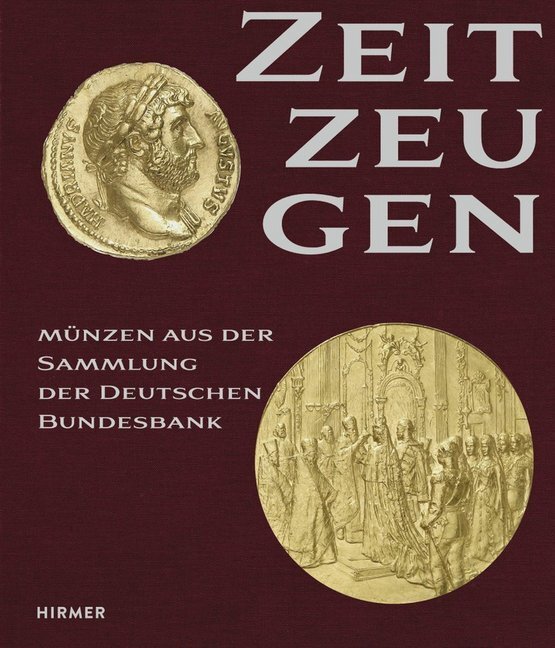 Cover: 9783777430171 | Zeitzeugen | Münzen aus der Sammlung der Deutschen Bundesbank | Buch