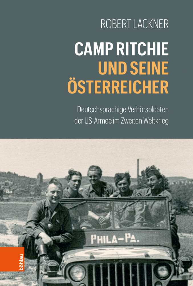 Cover: 9783205210092 | Camp Ritchie und seine Österreicher | Robert Lackner | Buch | 342 S.