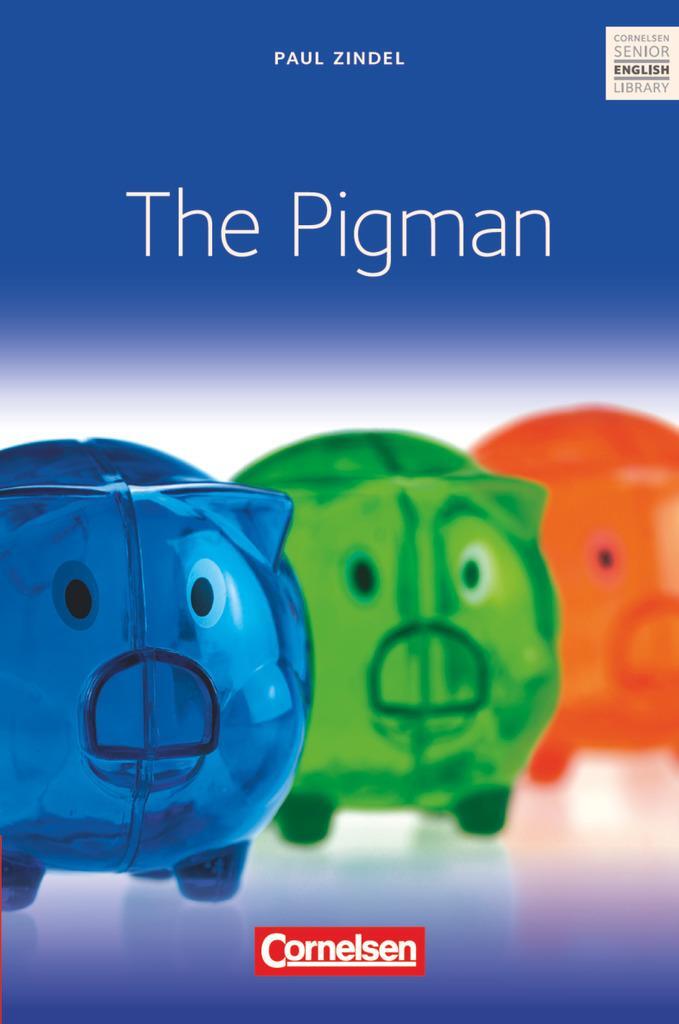 Cover: 9783464052181 | The Pigman | Textband mit Annotationen | Dieter Vater | Taschenbuch