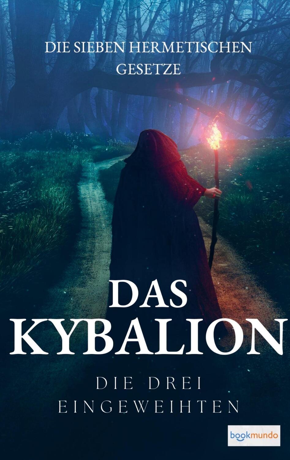 Cover: 9789403675282 | Das Kybalion - Die sieben hermetischen Gesetze | Atkinson | Buch