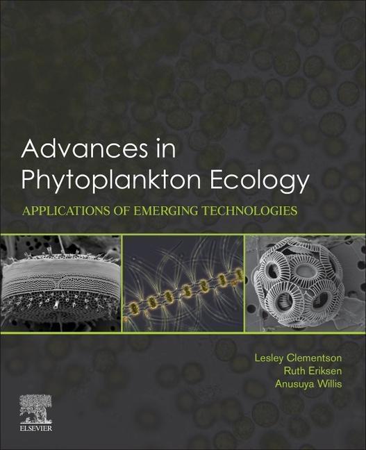 Cover: 9780128228616 | Advances in Phytoplankton Ecology | Anusuya Willis (u. a.) | Buch