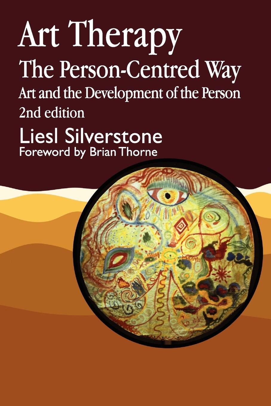 Cover: 9781853024818 | Art Therapy the Person-Centred Way | Liesl Silverstone | Taschenbuch
