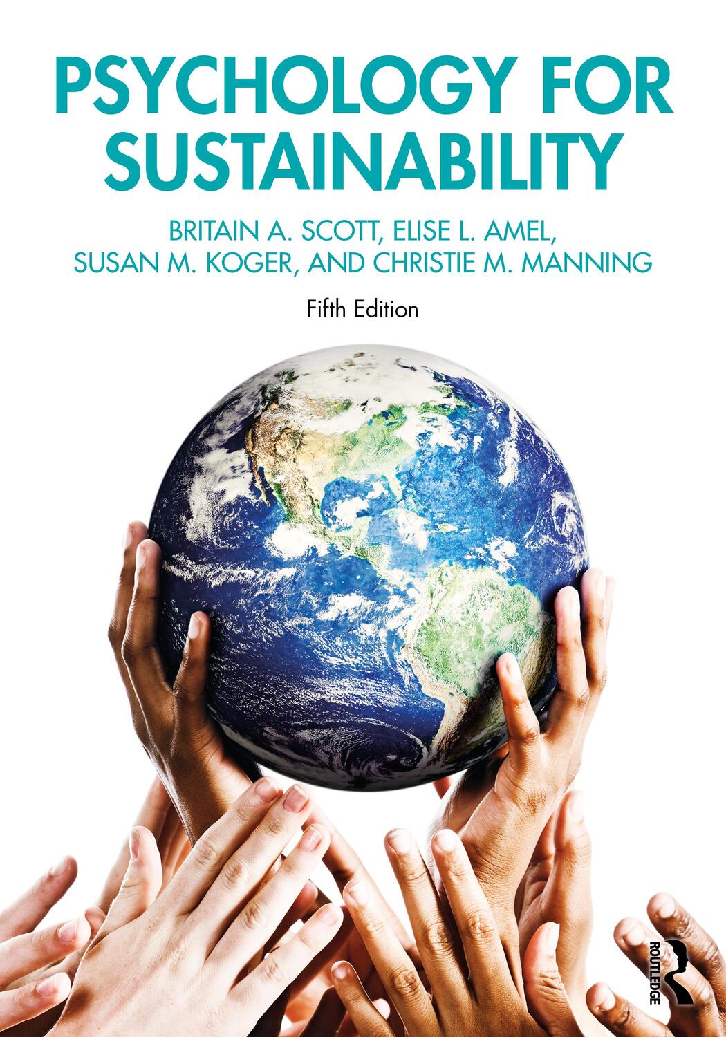 Cover: 9780367480691 | Psychology for Sustainability | Britain A. Scott (u. a.) | Taschenbuch