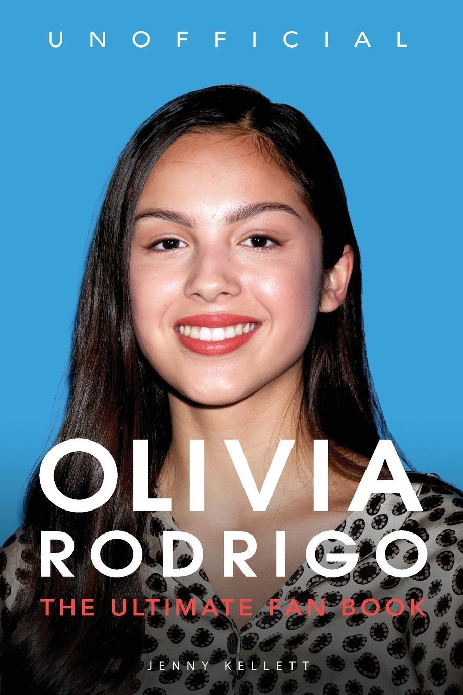 Cover: 9786199221907 | Olivia Rodrigo | 100+ Olivia Rodrigo Facts, Photos, Quiz + More | Buch