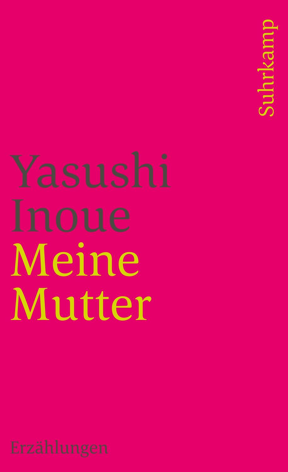 Cover: 9783518382752 | Meine Mutter | Yasushi Inoue | Taschenbuch | Deutsch | 2008 | Suhrkamp
