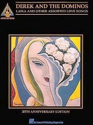 Cover: 9780793515059 | Derek and the Dominos - Layla & Other Assorted Love Songs | Buch