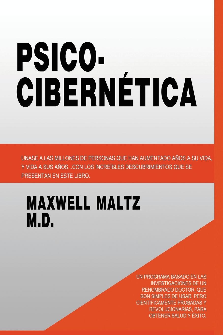 Cover: 9781607967781 | Psico Cibernetica | Maxwell Maltz | Taschenbuch | Paperback | Spanisch