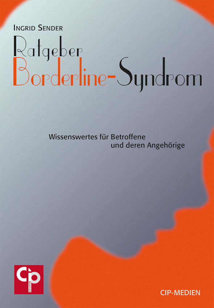 Cover: 9783932096051 | Ratgeber Borderline-Syndrom | Ingrid Sender | Taschenbuch | 1999