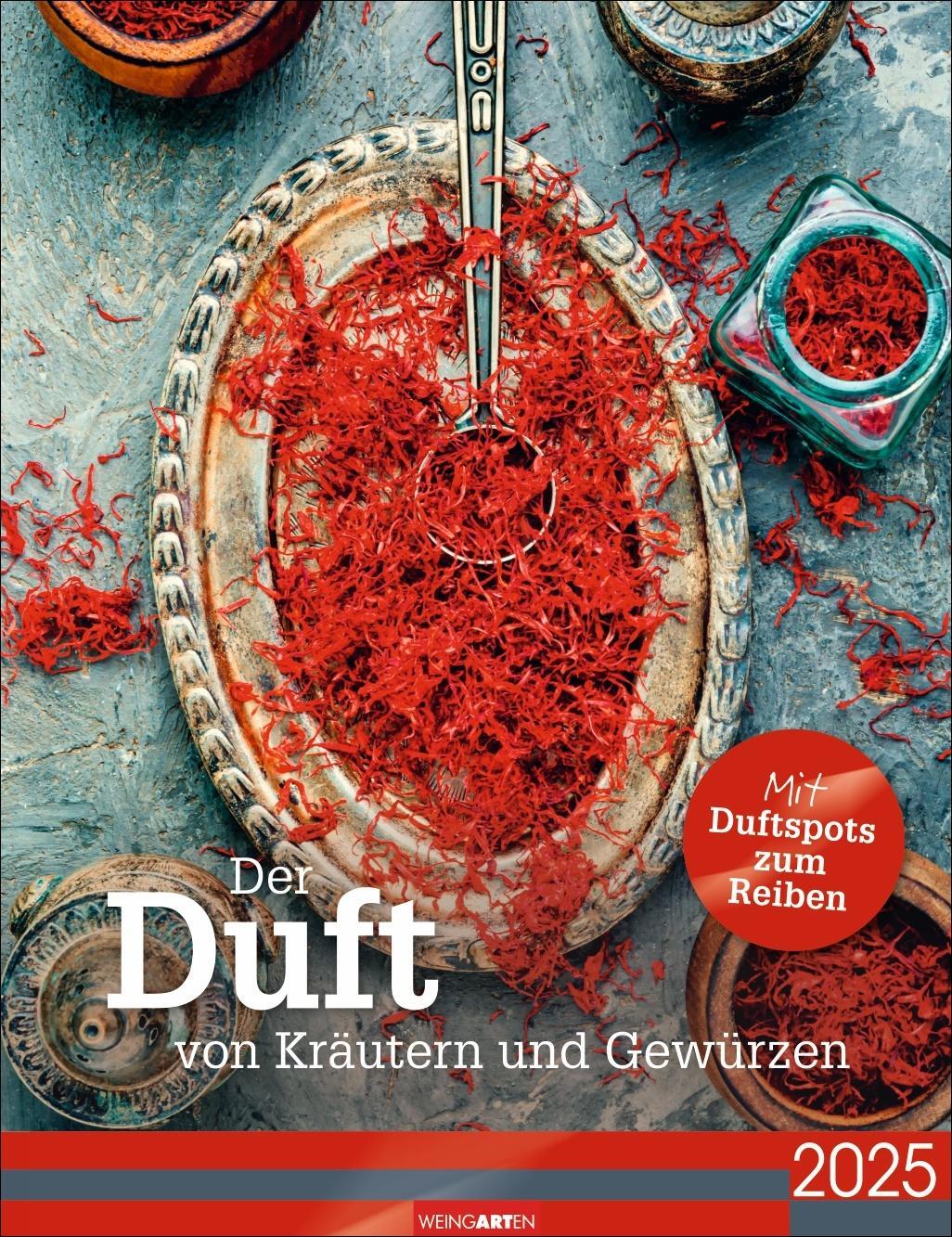 Cover: 9783839901366 | Der Duft von Kräutern und Gewürzen Kalender 2025 | Weingarten | 14 S.