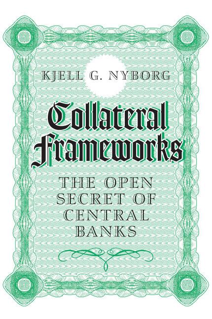 Cover: 9781316609545 | Collateral Frameworks | Kjell G. Nyborg | Taschenbuch | Englisch