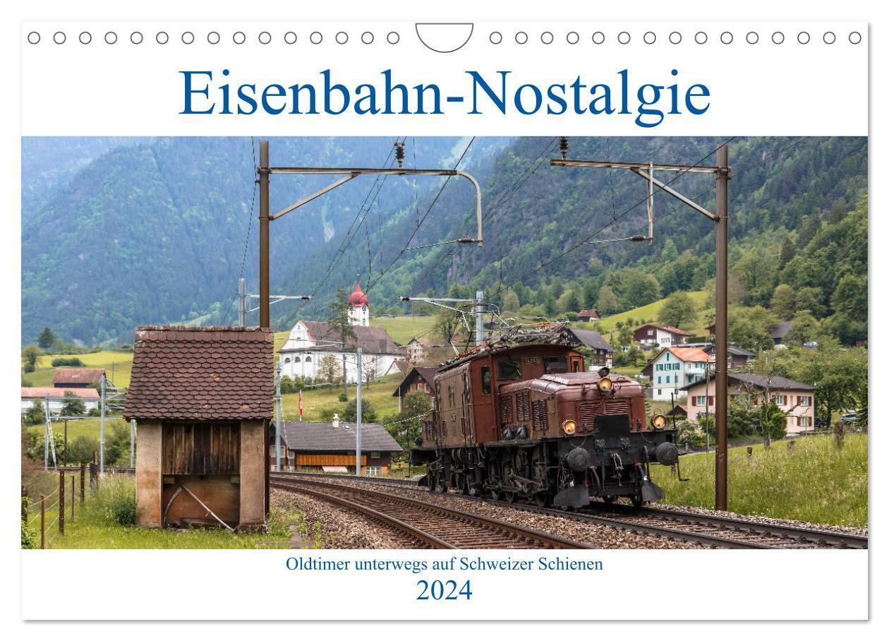 Cover: 9783675687370 | Eisenbahn-Nostalgie - Oldtimer auf Schweizer Schienen (Wandkalender...