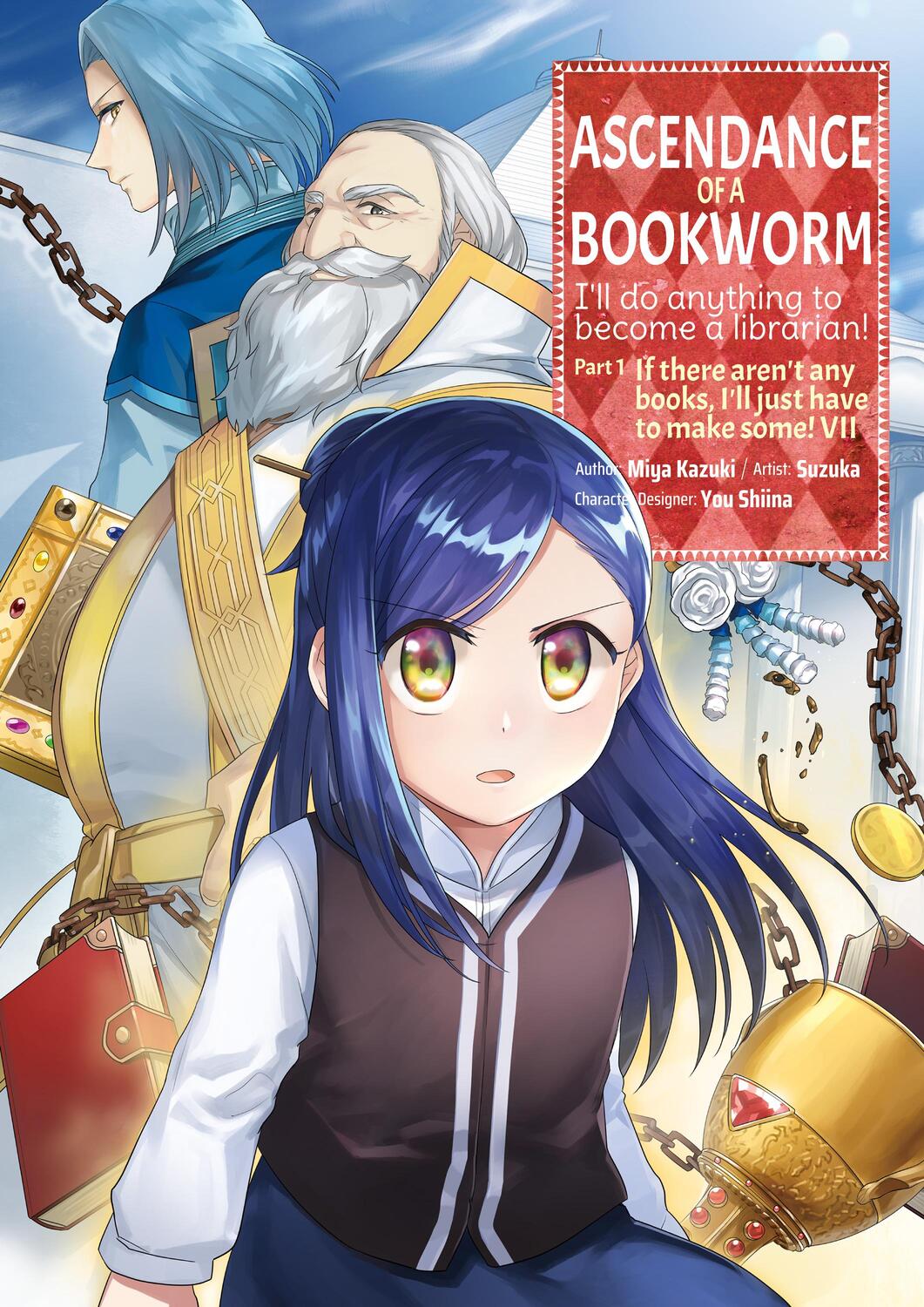 Cover: 9781718372566 | Ascendance of a Bookworm (Manga) Part 1 Volume 7 | Miya Kazuki | Buch