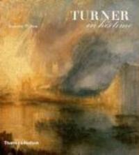 Cover: 9780500238301 | Turner in His Time | Andrew Wilton | Buch | Englisch | 2007