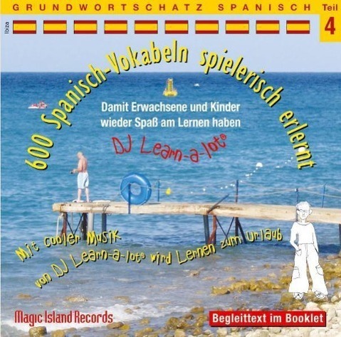 Cover: 9783900248499 | 600 Spanisch-Vokabeln spielerisch erlernt. Grundwortschatz 4. CD | CD