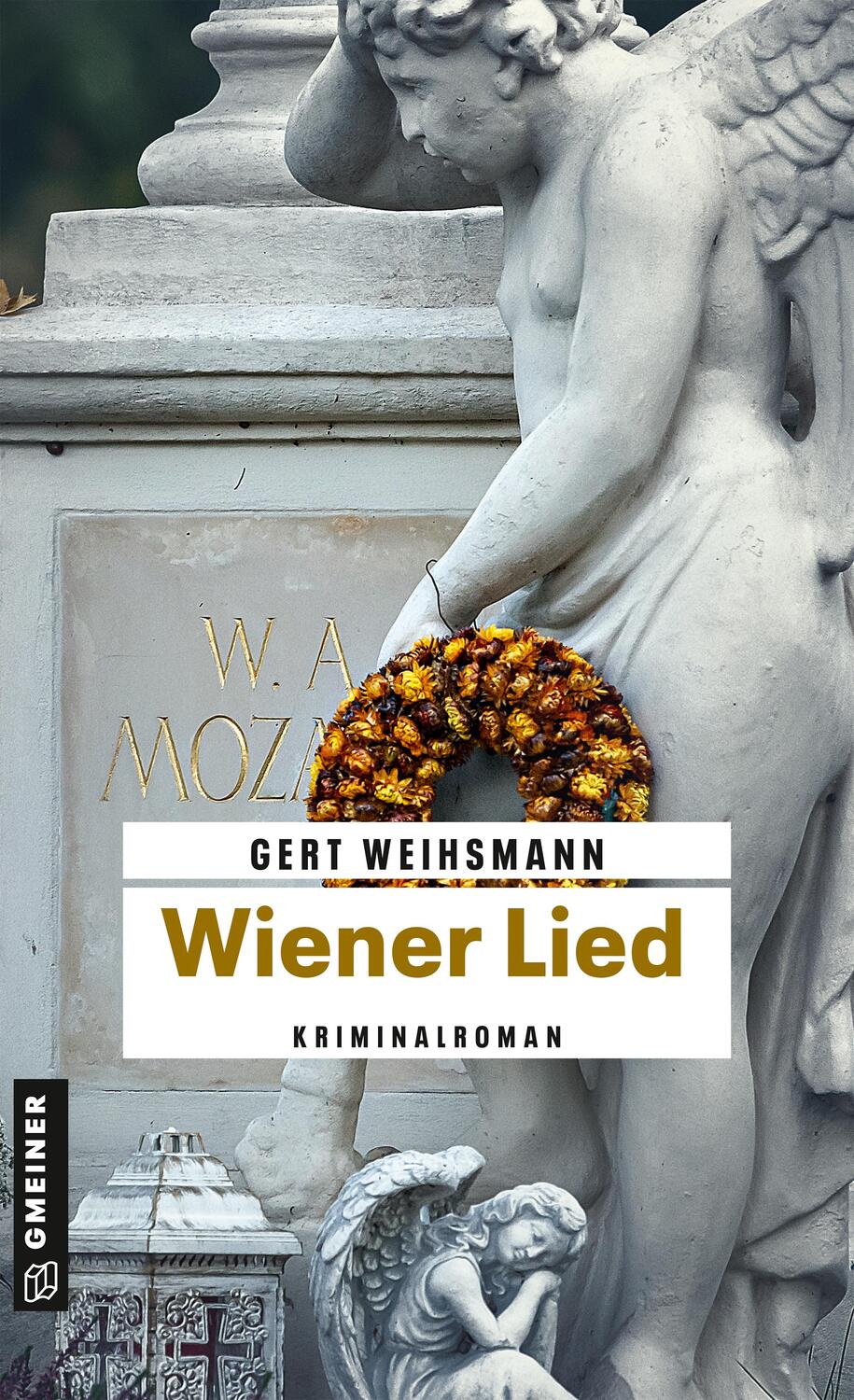 Cover: 9783839203149 | Wiener Lied | Kriminalroman | Gert Weihsmann | Taschenbuch | Deutsch