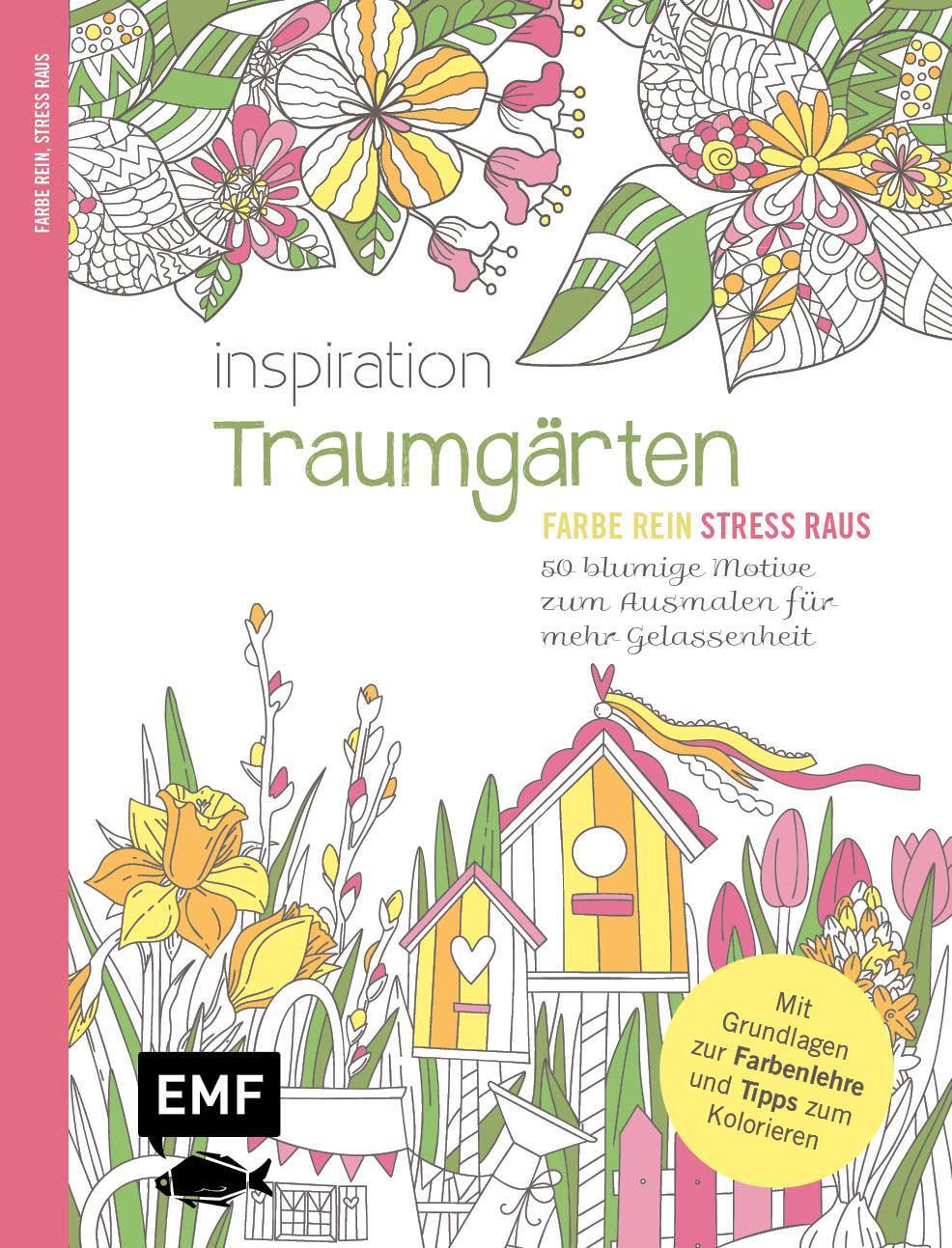 Cover: 9783745916126 | Inspiration Traumgärten - 50 blumige Motive zum Ausmalen für mehr...