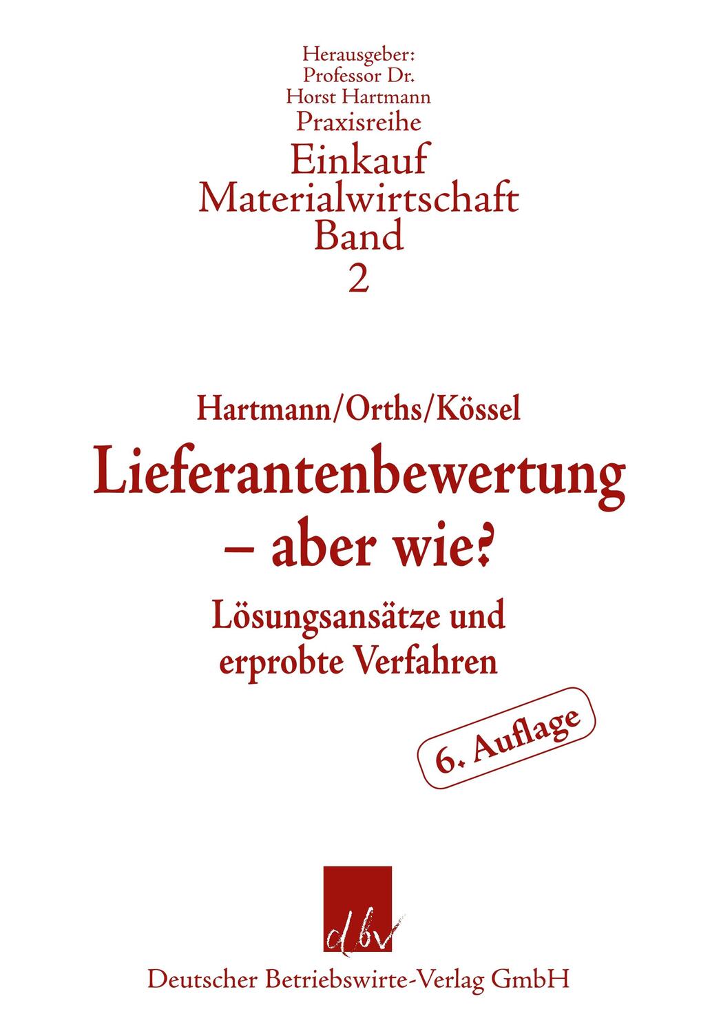 Cover: 9783886402090 | Lieferantenbewertung - aber wie? | Nina Kössel (u. a.) | Taschenbuch