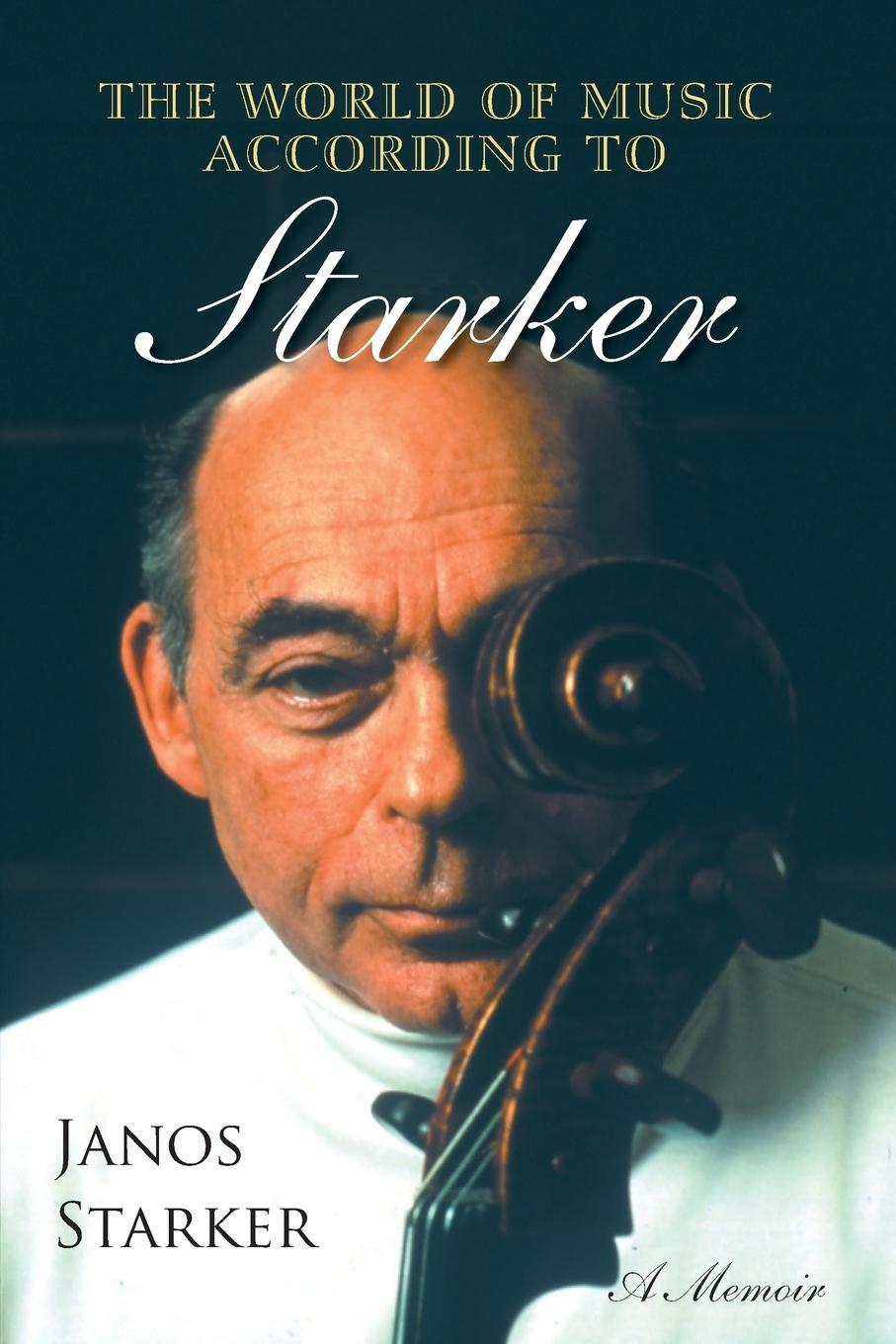 Cover: 9780253065391 | The World of Music According to Starker | Janos Starker | Taschenbuch