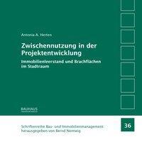 Cover: 9783957732712 | Zwischennutzung in der Projektentwicklung | Antonia A. Herten | Buch