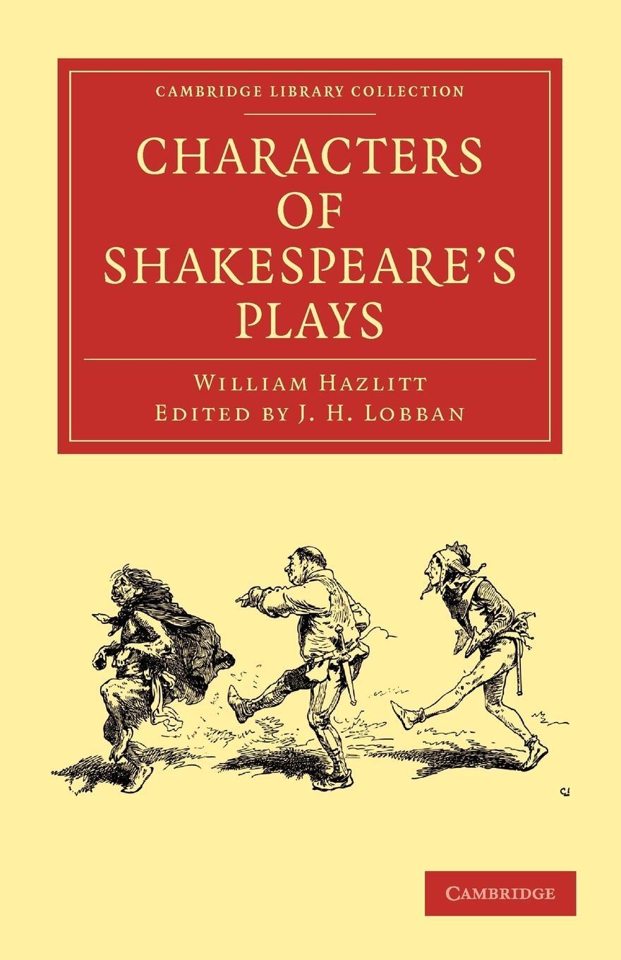 Cover: 9781108005296 | Characters of Shakespeare's Plays | William Hazlitt | Taschenbuch